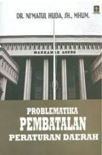 Image of Problematika pembatalan peraturan daerah